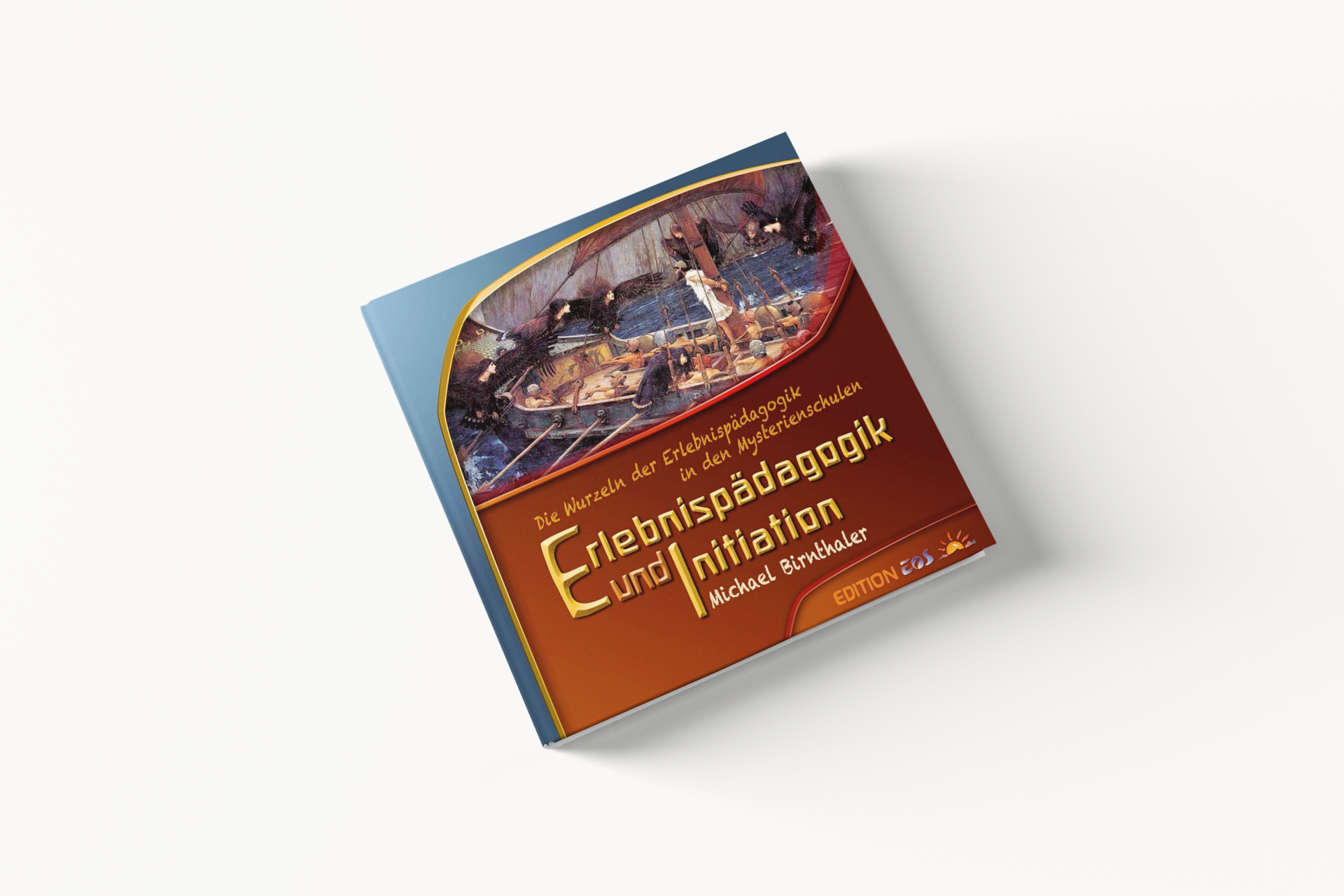 Erlebnispädagogik und Initiation: Die Wurzeln der Erlebnispädagogik